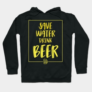 Save Water Drink Beer Hoodie